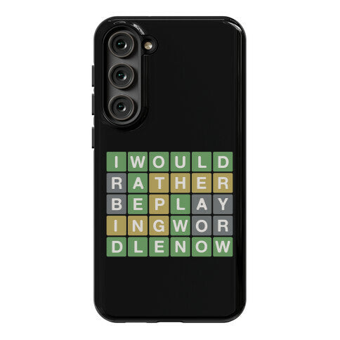 I Would Rather Be Playing Wordle Now Parody Phone Case